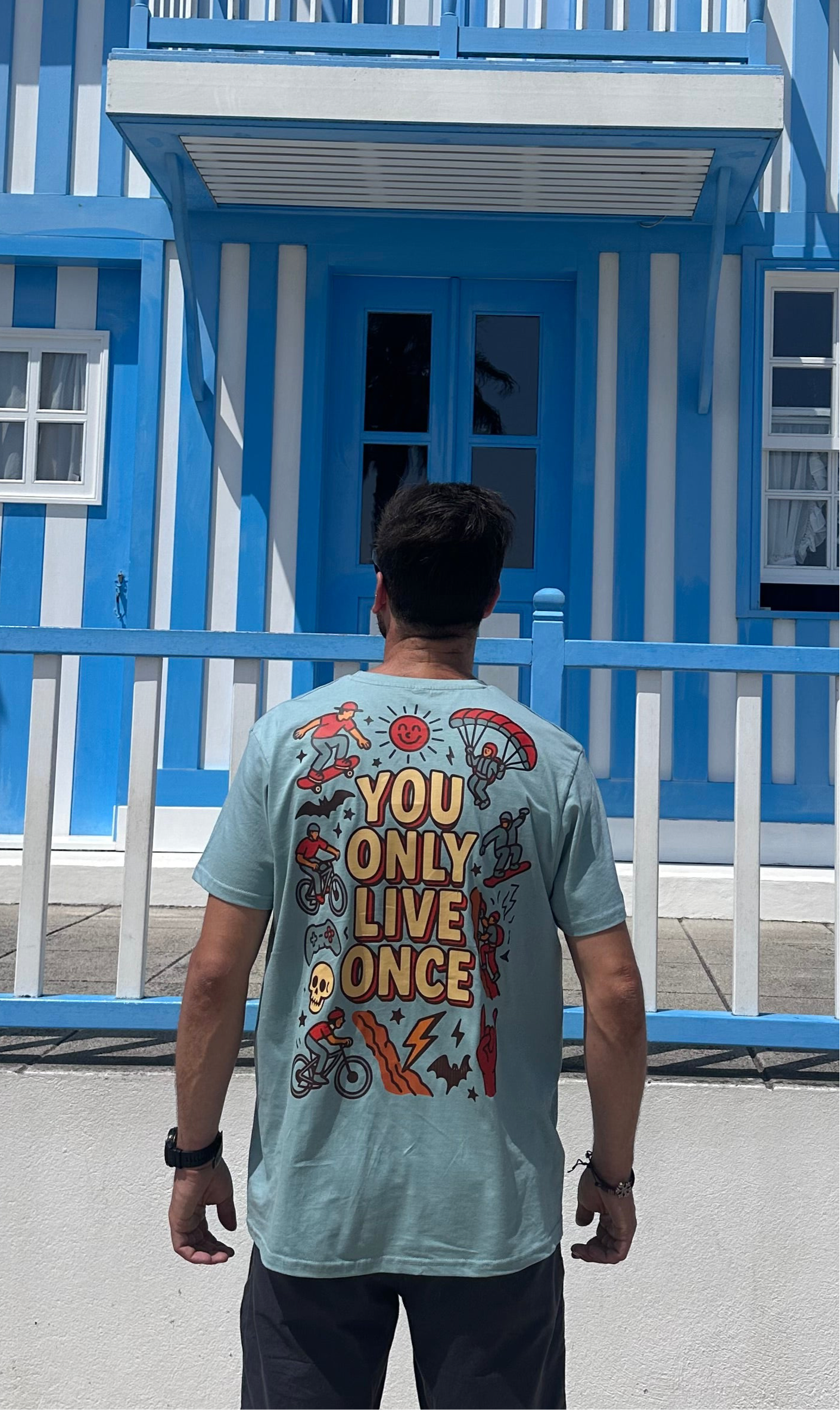 ONLY YOU LIVE ONCE
